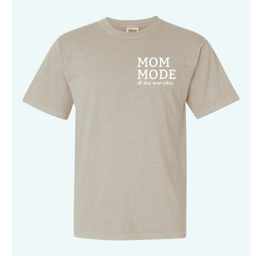 Mom Mode T-Shirt