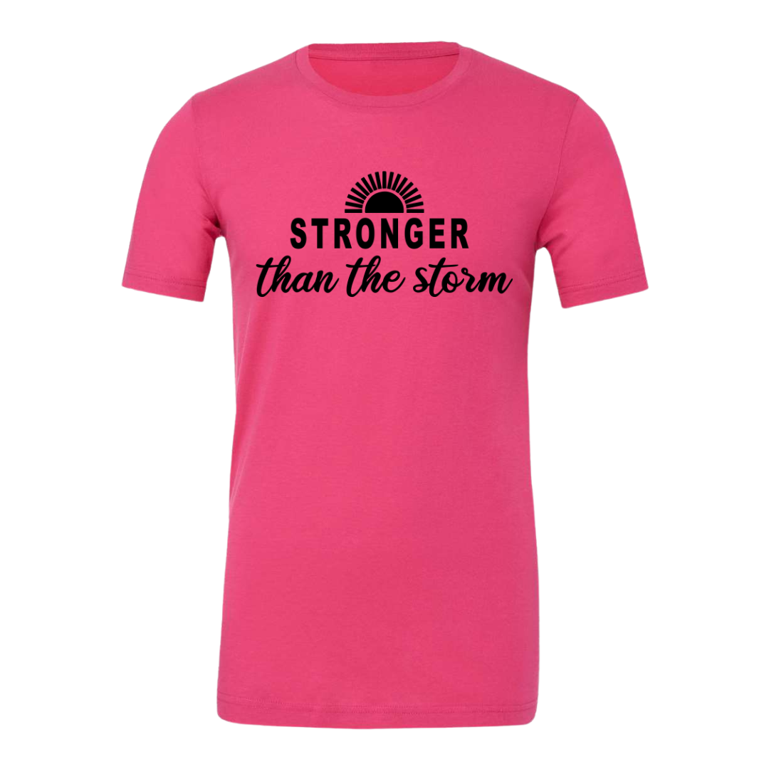 Stronger than the Storm T-Shirt