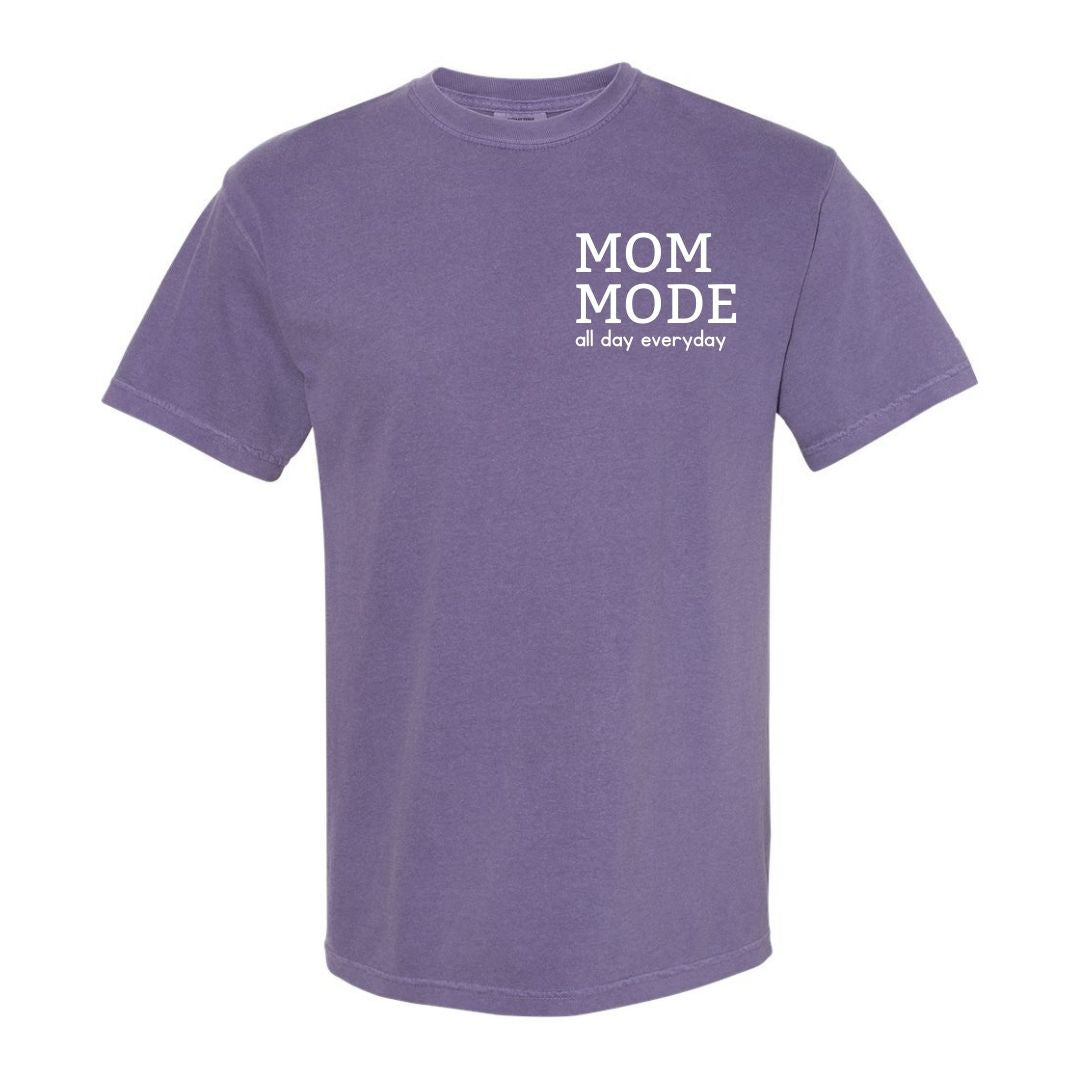 Mom Mode T-Shirt